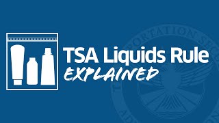 TSAs 311 Liquids Rule [upl. by Eppie]