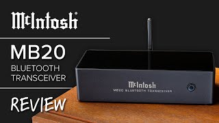 McIntosh MB20 Bluetooth Transceiver Review amp Use Cases  Enter the World of Streaming [upl. by Nagaek]