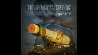 Gil ScottHeron  Brian Jackson  The Bottle Extended S Nolla Edit Rework 19742016 [upl. by Weintrob394]