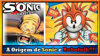 A Origem de Sonic e Robotnik  Sonic The Comic Fleetway Edição 811 [upl. by Attevad]