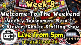 ● LIVE  WELCOME TO THE WEEKEND  Wk 8 Weekly CAshmaneq App Tournament Results amp Viewers Choice [upl. by Lowery]