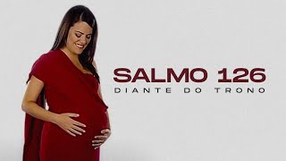 Diante do Trono  Salmo 126 Vídeo Oficial [upl. by Jeremie199]