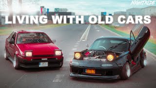 The GOOD And The BAD of Living with Old JDM Cars [upl. by Nilyak]