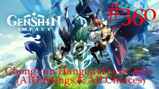 Genshin Impact Walkthrough Part 360  Chongyun Hangout Event Act 1 All Endings amp All Choices [upl. by Noevad]