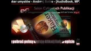 Haker umysłów  Andrzej Batko  AudioBook Mp3 [upl. by Khalin]