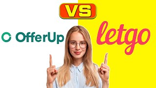 OfferUp vs Letgo  Where Should You List Your Items Which is Worth It [upl. by Eurydice]