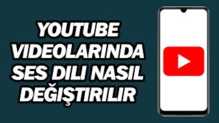 YouTube Videolarinda Ses Dili Nasil Değiştirilir  Adım Adım [upl. by Orodisi]