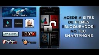 Tutorial Como Desbloquear e Aceder a sites bloqueados no teu AndroidIphone Tugaflix2018 [upl. by Marijn]