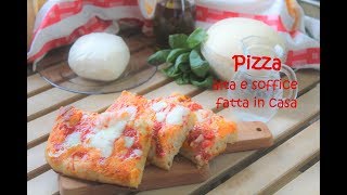 PIZZA ALTA e SOFFICE fatta in casa 🍕🍅😋  pizza margherita  ricetta facile  Lorenzo in cucina [upl. by Uaerraj]