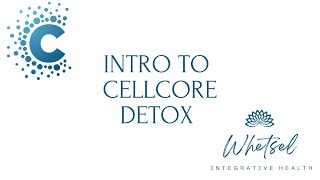 Intro to CellCore Detox [upl. by Dene350]