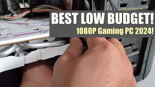 Best Budget Gaming PC Build 2024 1080p Gaming PC [upl. by Lussier894]