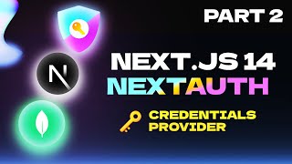 Credentials Provider Session Updates etc  Authentication with Next Auth and Nextjs 14 Part 2 [upl. by Riobard226]