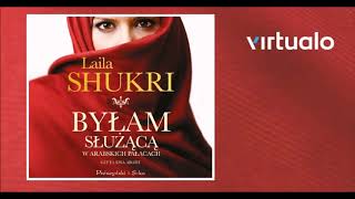 Laila Shukri quotByłam służącą w arabskich pałacachquot audiobook Czyta Ewa Abart [upl. by Arual]