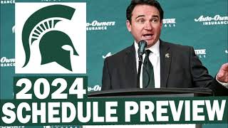 Michigan State 2024 Schedule Breakdown [upl. by Ailemrac]