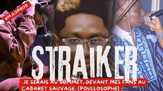 Guinée conakry musique STRAIKER Cabaret sauvage  BIOGRAPHIE [upl. by Rebeka]