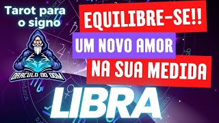 ♎ LIBRA 💨 UM AMOR PARA RECOMEÇAR [upl. by Korb]