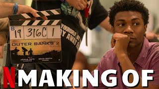 Making Of OUTER BANKS Season 2  Best Of Behind The Scenes On Set Bloopers amp Funny Cast Moments [upl. by Nilrak]