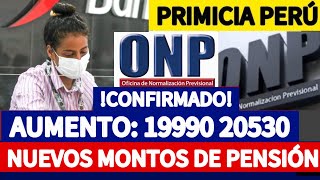 ONP AUMENTO DE PENSIONES ANTICIPADAS NUEVOS MONTOS CONFIRMADOS COMUNICADO URGENTE [upl. by Derrik180]