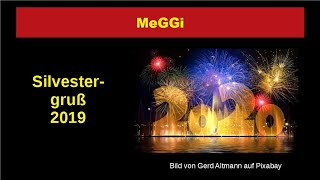 MeGGi  Silvestergruß 2019 [upl. by Joyce]