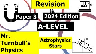 A Level Physics Paper 3 Astrophysics Revision Session Stars Questions [upl. by Gnav]