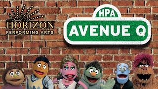 Avenue Q Horizon Performing Arts [upl. by Bullough]