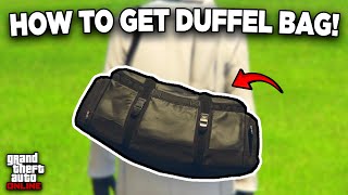 How To Get The Duffel Bag In GTA 5 Online  Solo 2024 [upl. by Yelmene603]