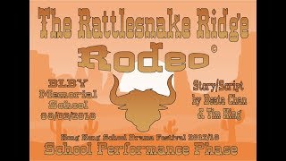 The Rattlesnake Ridge Rodeo  BLBYMS School Performance 080318 [upl. by Huberty]