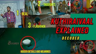 KUTHIRAIVAAL EXPLAINED IN TAMIL  DECODED  LINEAR STORY  PART 01 [upl. by Pelag]