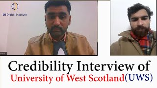 Credibility interview of University of West Scotland  May Intake 2023 UWS Pre CAS Interview [upl. by Gnemgnok892]