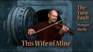 This Wife of Mine Moran’s Return  The Tune Vault [upl. by Niawtna]