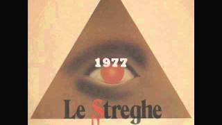 Le Streghe ☆ I Feel It With Love 1977 [upl. by Malan]