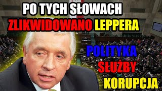 OSTATNIE SŁOWA ANDRZEJA LEPPERA CENA KTÓRĄ ZAPŁACIŁ ZA PRAWDĘ [upl. by Arul77]