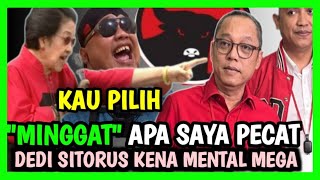 DEDY SITORUS quotTERIAK quot STOP PDIP PARTAI DINASTY MEGA WATI MURKA [upl. by Dominga]