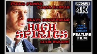 High Spirits1988 Peter OToole Daryl Hannah Steve Guttenberg 4K Upscale Farce Comedy [upl. by Nitnert]