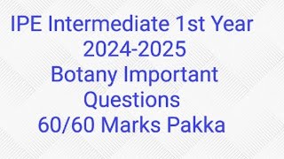 Inter 1st Year  Botany Important Questions  6060 Marks Pakka  BIPC [upl. by Gilbertina]