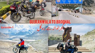 Gujranwala to Broghil  Karambar Lake  Broghil Bike Tour  Viral  Adventure  Tourism  Vlogs [upl. by Ecinnej]