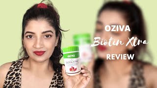 Oziva Biotin Xtra Review  Oziva PlantBased Biotin extra  Know Everything About Oziva Biotin Xtra [upl. by Gonzalez]