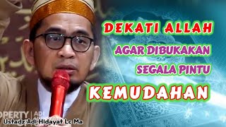 Cara Mendekatkan Diri Kepada ALLAH  Ustadz Adi Hidayat Lc Ma [upl. by Still]