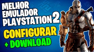 PCXS2 MELHOR EMULADOR DE PLAYSTATION 2  COMO CONFIGURAR  DOWNLOAD DE JOGOS [upl. by Eecats795]