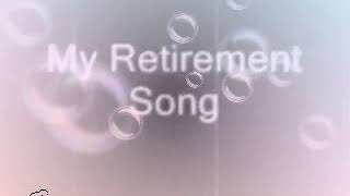 BEST SONG FOR RETIREMENT quotFOREVER YOUNGquot by BRYAN CLAASZ [upl. by Komarek]