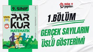 9Sınıf PARKUR Matematik 1BÖLÜM GERÇEK SAYILARIN ÜSLÜ GÖSTERİMİ Sayfa 114 [upl. by Delanos]