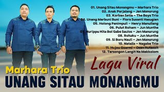 UNANG SITAU MONANGMU  MARHARA TRIO  LAGU BATAK VIRAL TERBARU amp TERPOPULER [upl. by Lanrev553]