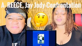 AReeceJay Jody Confrontation heaveN caN waiT Reaction video🤔 [upl. by Roarke]