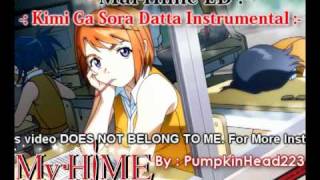 MaiHime ED Instrumental  Kimi Ga Sora Datta Ending Theme Instrumental [upl. by Nepets]