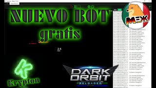 Nuevo Bot Gratis para DarkOrbit KRYPTON  DarkOrbit2022 [upl. by Trub]