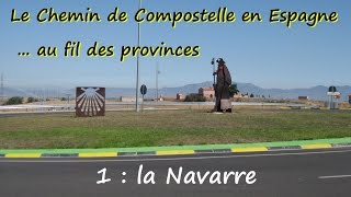 Le chemin de Compostelle en Espagne  la Navarre [upl. by Ecyrb]