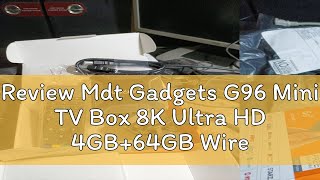 Review Mdt Gadgets G96 Mini TV Box 8K Ultra HD 4GB64GB Wireless 24G dualband WiFi Android 13 Goo [upl. by Ultan]