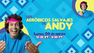 Los Aeróbicos Salvajes de Andy [upl. by Silra]