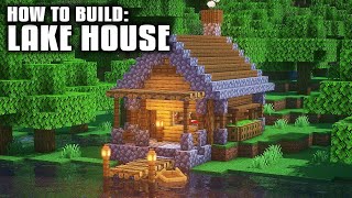 Minecraft How to Build a Lake House  Simple Survival Lake House Tutorial [upl. by Nnaeiram315]