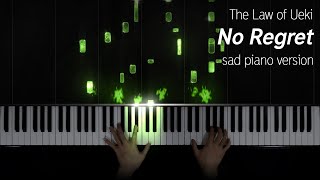 The Law of Ueki  No Regret sad piano version w sheet music [upl. by Ayekahs]